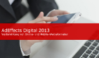 AdEffects Digital 2013: Online-Werbung ist origineller – mobile Werbung sympathischer